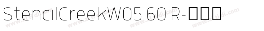 StencilCreekW05 60 R字体转换 StencilCreekW05 60 R字体转换